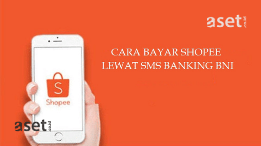 Cara Bayar Shopee Lewat SMS Banking BNI